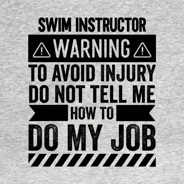 Swim Instructor Warning by Stay Weird